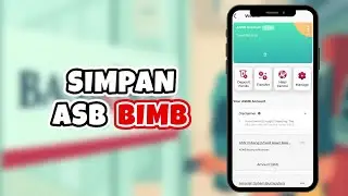 Cara Simpan ASB di BIMB Mobile