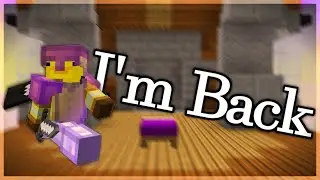 IM BACK!