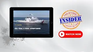 PCG INSIDER: MRRV 9701 Sea trial and Final Acceptance