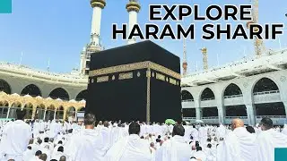 🌎 Explore the World 🌎 | Discover Haram Sharif, Makkah &ndash; New and Old Buildings | Spiritual Journey