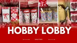 Hobby Lobby ❤️ Valentine’s Day walk thru 🥳