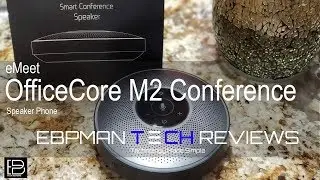 Turn Any Room into a Conference Room with the eMeet 2 OfficeCore M2