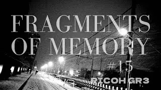 Fragments of Memory #15 - 2022-2024.Japan street photography (RICOH GR3)