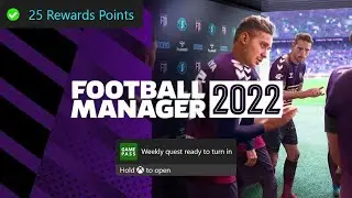 Football Manager 2022 Weekly Xbox Game Pass Quest Guide - Play the Game