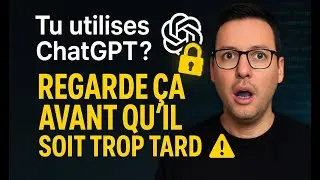 ChatGPT : Prot&eacute;gez vos Donn&eacute;es Personnelles et S&eacute;curisez votre Compte (Tutoriel Complet)
