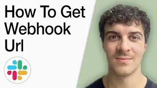 How To Get Slack Webhook Url (Full 2025 Guide)