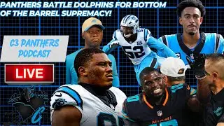 Panthers battle Dolphins for bottom of the barrel supremacy! | C3 Panthers Podcast
