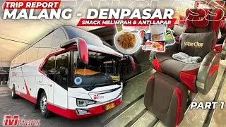 BUS ANDALAN PENUMPANG ANTI LAPAR‼️😱 - Trip MTrans Sultan Class Malang - Denpasar Part 1