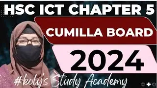 Cumilla board 2024 || HSC ICT chapter 5 board question solve #kolys_study_academy 