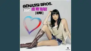 Hit My Heart (KMC Vision Mix)