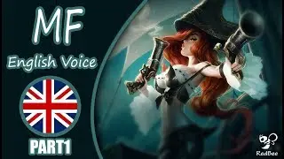 Miss Fortune Voice &ndash; English - League Of Legends [RedBee]