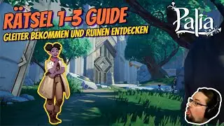 Palia | R&auml;tsel 1-3 Guide | Gleiter bekommen und Ruinen entdecken
