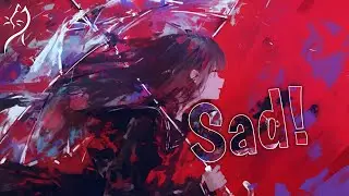 Nightcore &ndash; Bryce Savage - Sad! (Cover) - (Lyrics)
