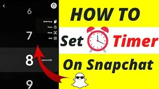 How to set timer on Snapchat | How to set timer on Snapchat | Set a 10-second timer on Snapchat