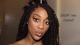 Chit-Chat GRWM : New channel? Relationships? | CreativeCala