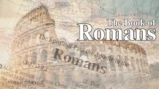 Romans 15 - May God Grant You...Fill You...Be With You