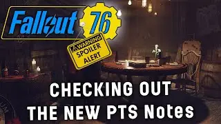 Новое обновление для Fallout 76 уже доступно на PTS | Заметки к патчу