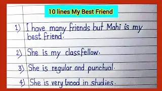 Essay on my Best friend | 10 lines my Best friend | My Best friend essay