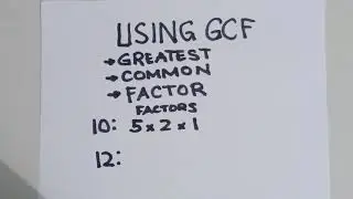 How to simplify fraction (using GCF)