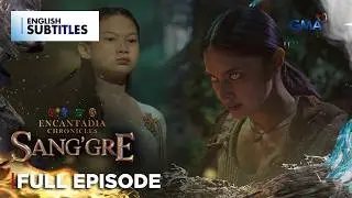 Sang'gre: Terra at Gaiea, nagharap na (Full Episode 107 - November 11, 2025) |Encantadia Chronicles