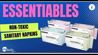 Essentiables Pads | My Daily Choice Sanitary Pads | Non Toxic Pads