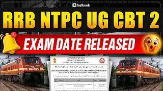 RRB NTPC UG CBT 2 Exam Date 2025 Out 🔥CITY SLIP LINK?ADMIT CARD? | Testbook