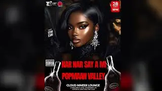 POPMAAN VALLEY - NAR NAR SAY A MI