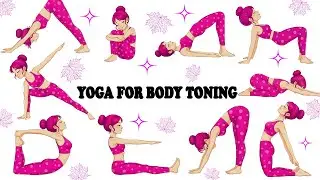 Yoga for Body Toning | Yoga for Health | Yoga Poses for a Toned Body| Yoga with Peggy