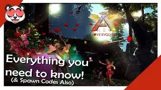 ARK: Love Evolved! | Everything you need to know! (Spawn Codes Also)