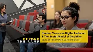 Student Voices on Digital Inclusion & the Social Model of Disability (Workshop Special Edition)