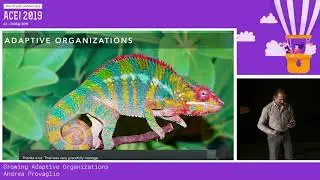 Andrea Provaglio: Growing Adaptive Organizations