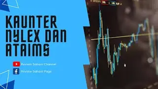 Lama dah xbuat video review...Review untuk kaunter Nylex dan Ataims..mari kita tengok teknikal chart