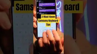 3 Samsung Keyboard Tips Every User Should Know!