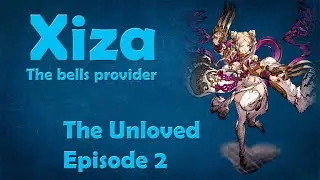 Xiza - The Unloved, Episode 2, WOTV