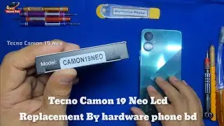 Tecno Camon 19 Neo || CH6i || Lcd Replacement By || hardware phone bd 