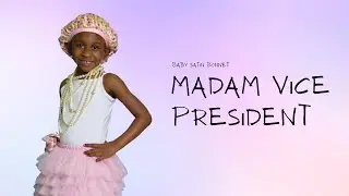 Baby Satin Bonnet - Madam Vice President | Kraddle Kare