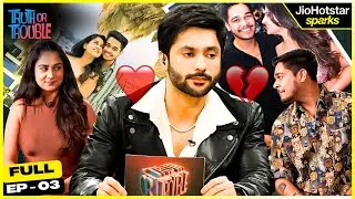 Harsh Beniwal Tests: Bae Wafa Ya Bewafa? | Ep. 3 | Truth or Trouble | JioHotstar Sparks