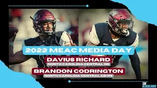 MEAC Media Day: North Carolina Central QB Davius Richard & DB Brandon Codrington | The Bluebloods