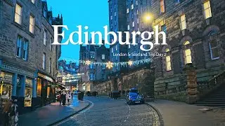 london & scotland trip | day 2 | edinburgh | christmas market | stairs!!! | sightseeing