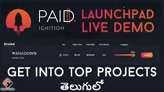 Paid Ignition Launchpad Full Demo to Get Into Top IDOs - Telugu