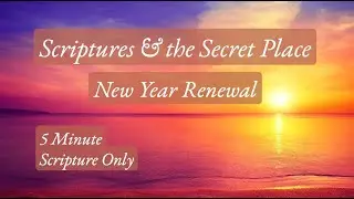 New Year Renewal | 5 Minute - Scripture ONLY meditation | Romans 12:2