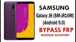 Galaxy J8 SM-J810M (Android 9.0) Google Account lock Bypass Easy Steps & Quick Method 100% Work.
