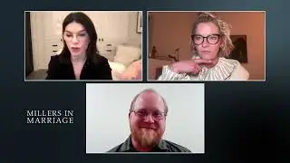 MILLERS IN MARRIAGE Interviews