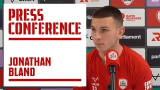 PRESS CONFERENCE | Jonathan Bland looks ahead to Blackpool FC on Saturday