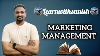 What Is Marketing Management ? |Learn With Sunish
