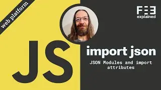 JSON Modules in JavaScript - import JSON, no build step #webdevelopment