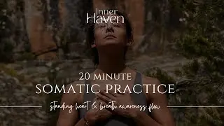 🌬️ 18-Minute Standing Somatic Practice | Heart Connection | Gentle Breath & Shoulder Release Flow
