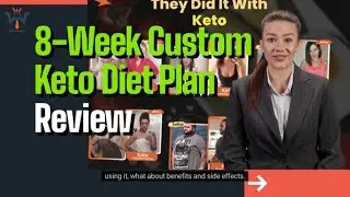 8-Week Custom Keto Diet Plan Review , A Ticket To Healthy Living?