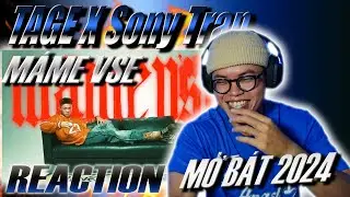 (REACTION) Tage - MÁME VŠE ft. Sony Tran | MỞ BÁT 2024 THÔI NÀO !!!