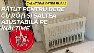 Proiect DIY: Pătuț pentru Bebe cu roți și saltea ajustabilă pe înălțime